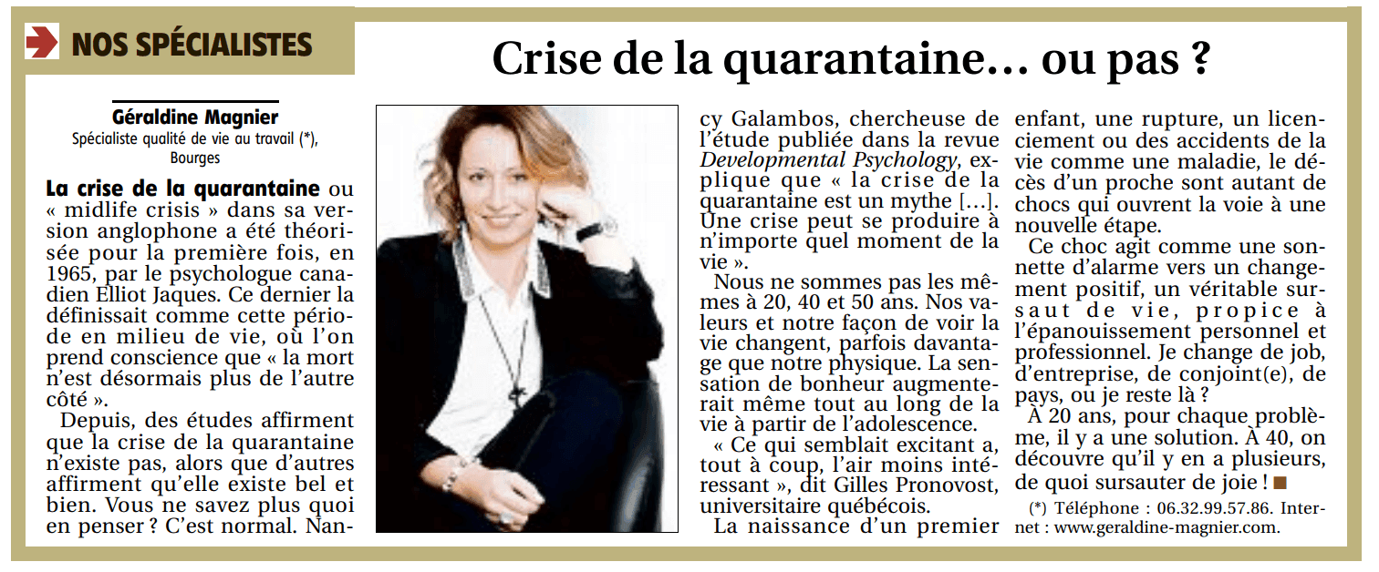 Crise de la quarantaine … ou pas !